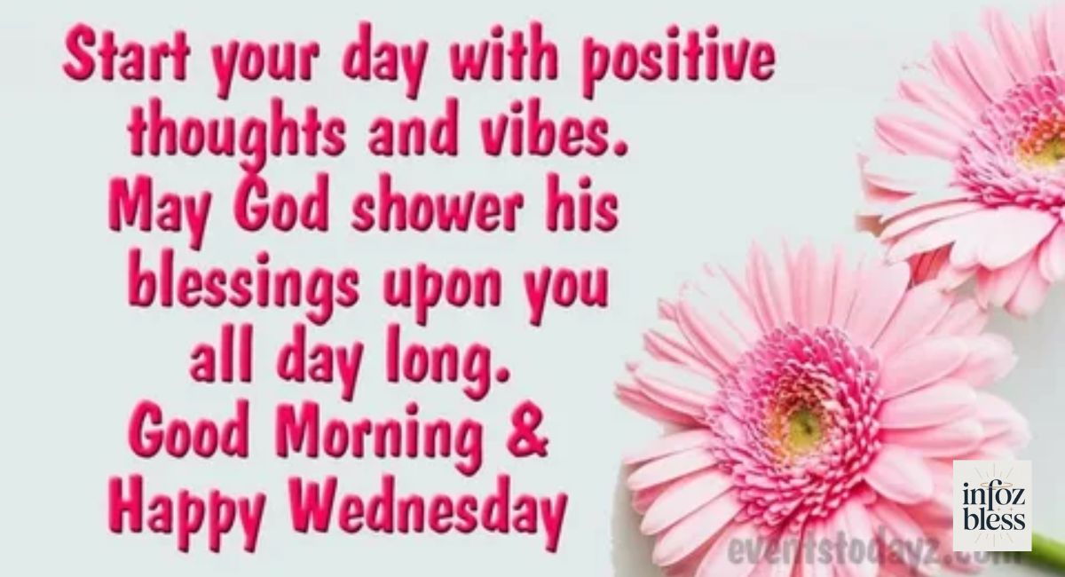 5. Motivational & Inspirational Good Morning Wednesday Messages