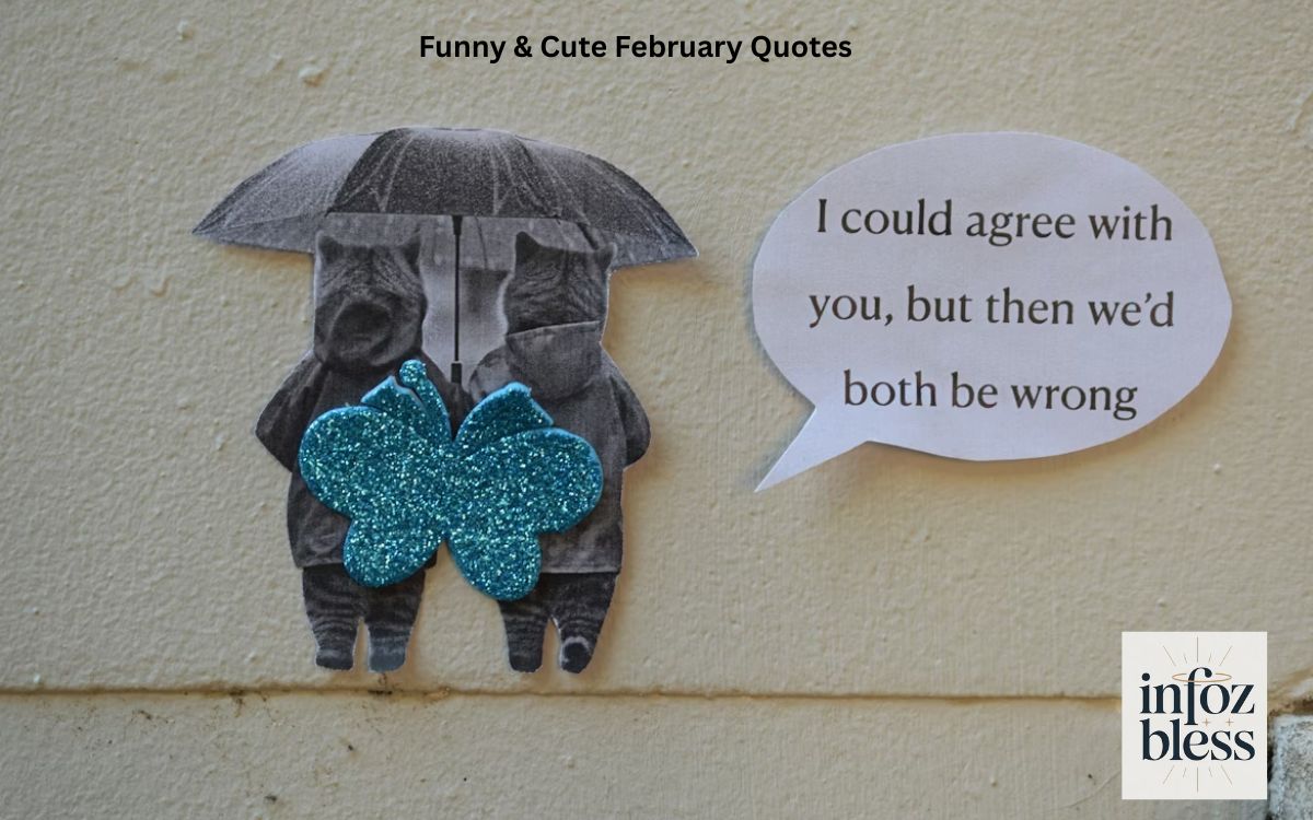 Funny & Cute February Quotes