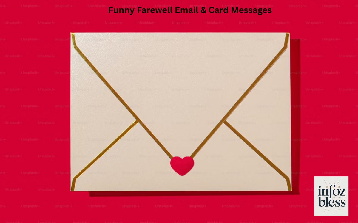 Funny Farewell Email & Card Messages