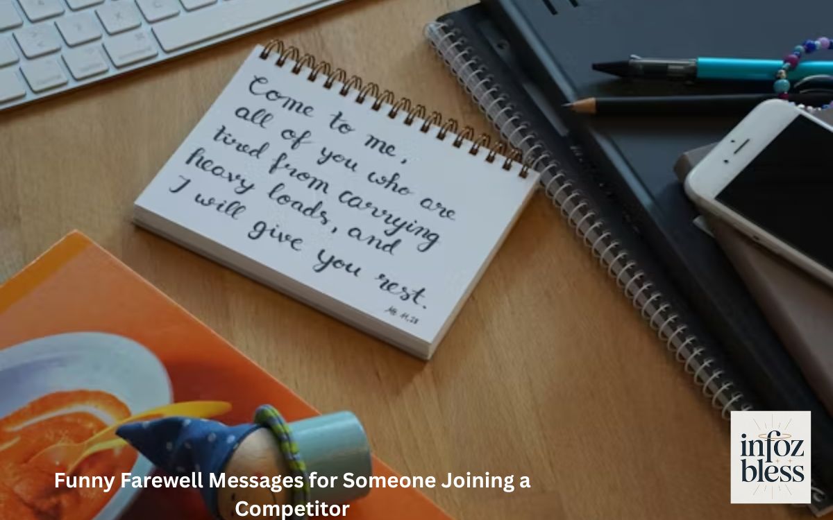 Funny Farewell Messages for Someone Joining a Competitor