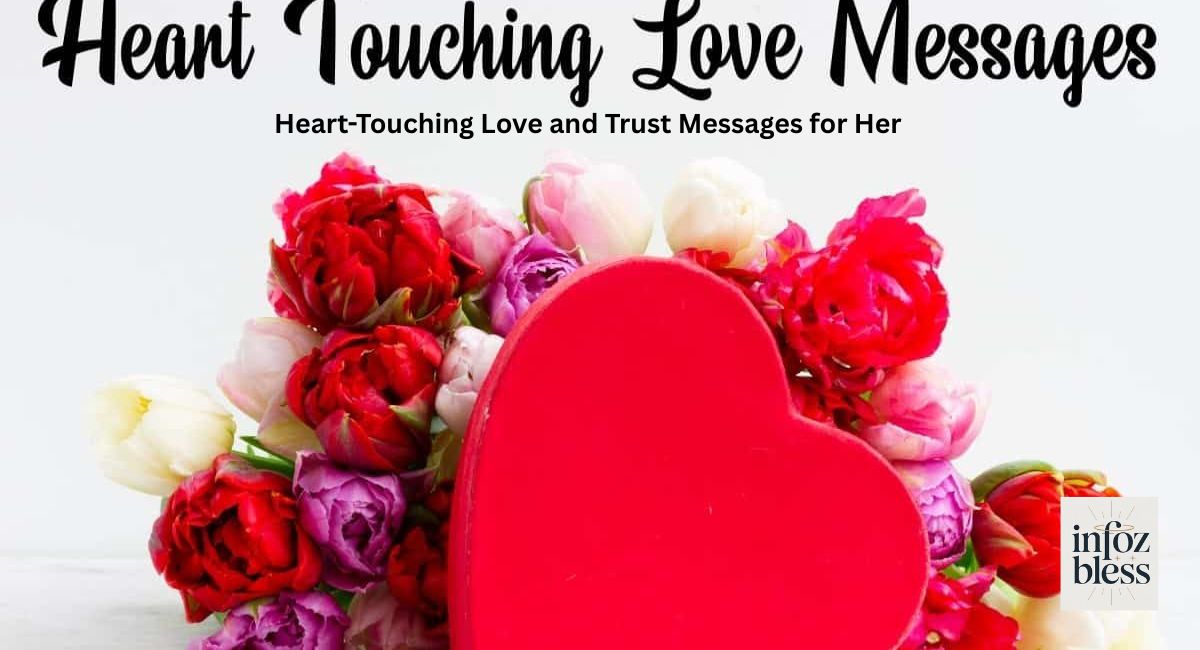 Heart-Touching Love and Trust Messages for Her
