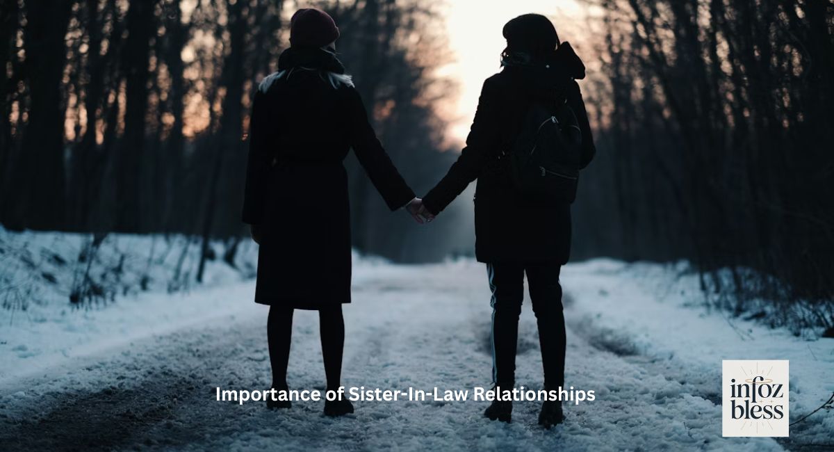Importance of Sister-In-Law Relationships