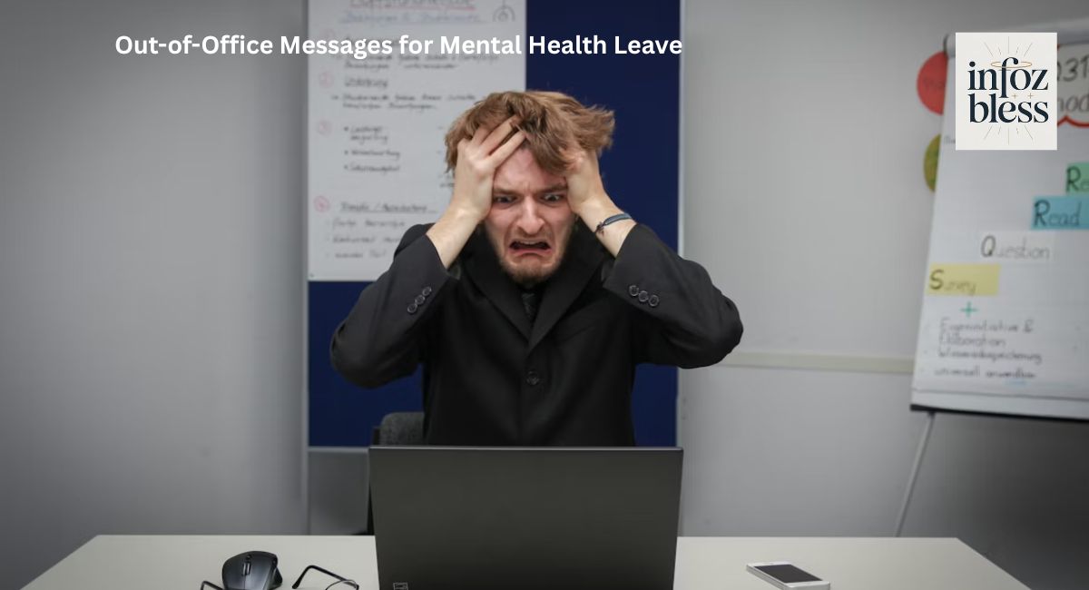 Out-of-Office Messages for Mental Health Leave