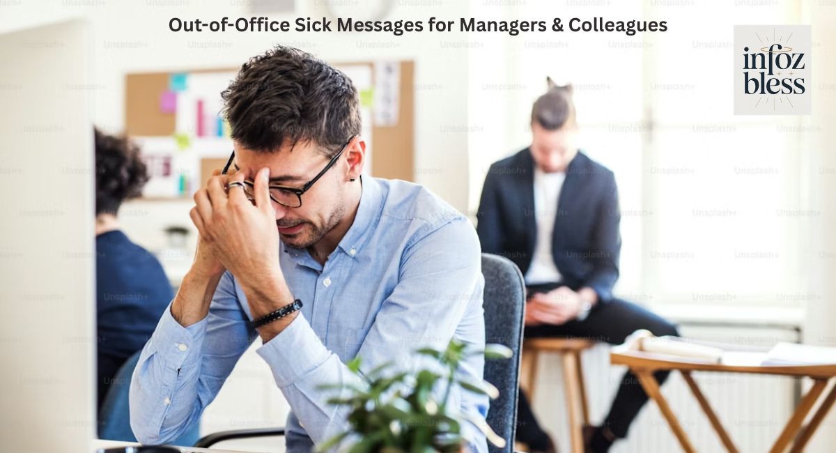 Out-of-Office Sick Messages for Managers & Colleagues
