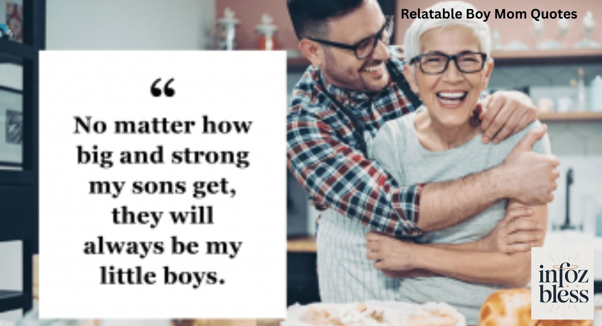 Relatable Boy Mom Quotes