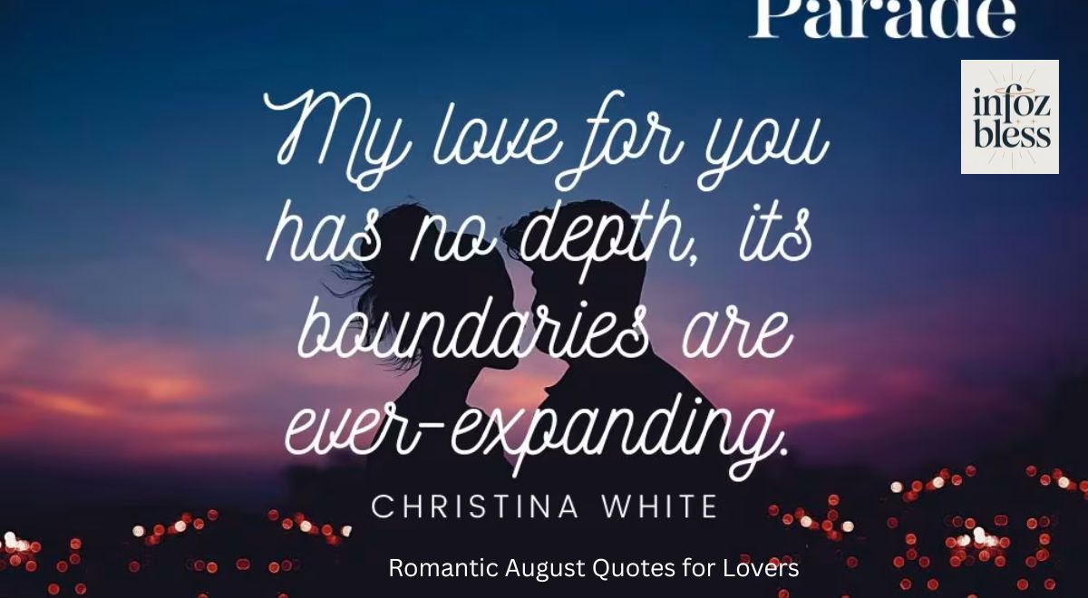 Romantic August Quotes for Lovers 