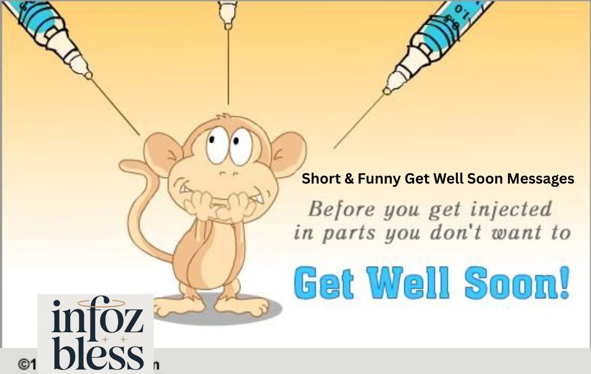 Short & Funny Get Well Soon Messages