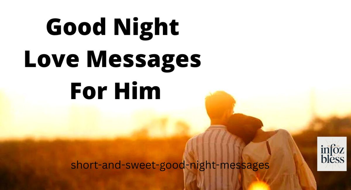 Short & Sweet Good Night Messages