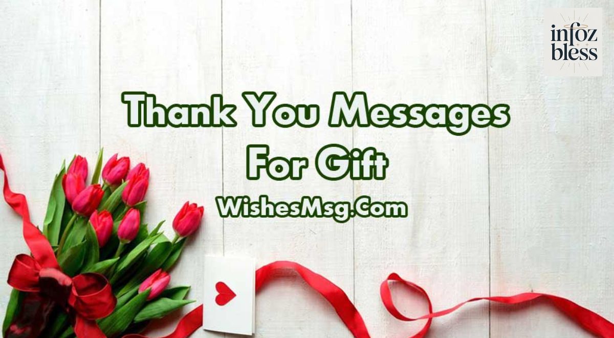 Thank You Messages for Gifts, Events & Special Occasions