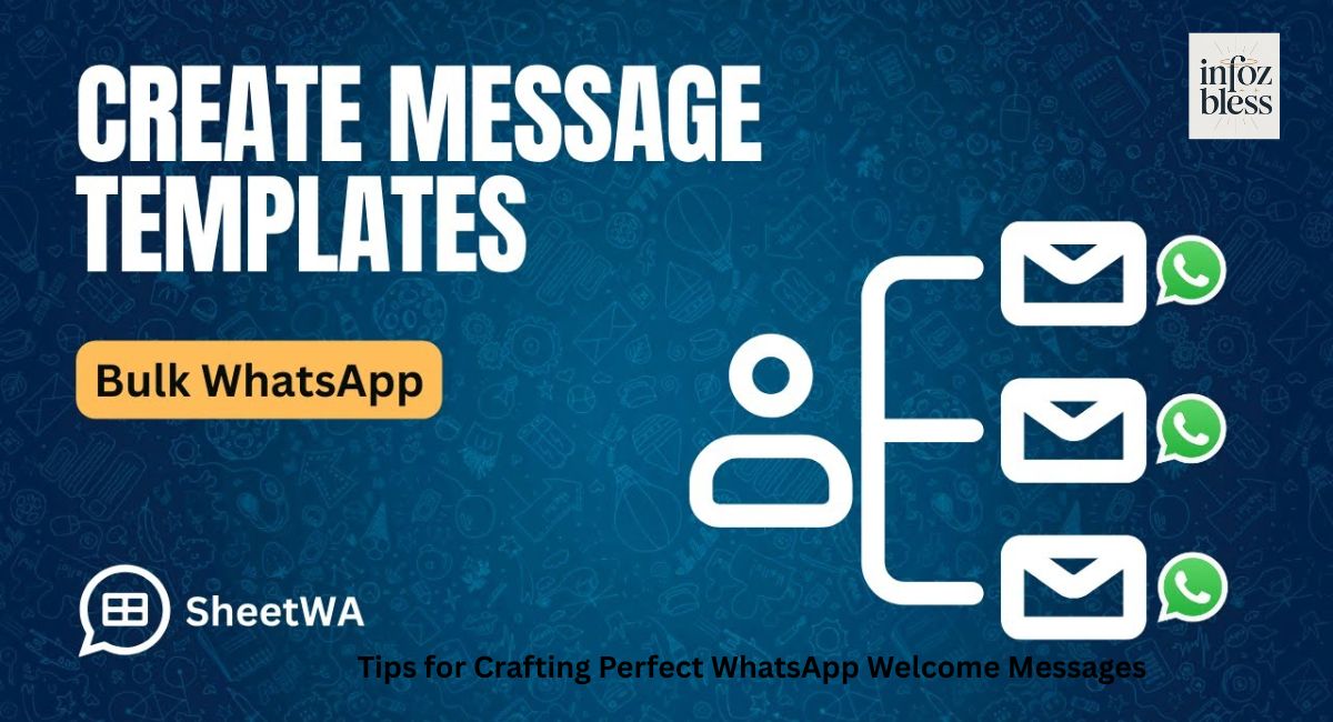 Tips for Crafting Perfect WhatsApp Welcome Messages