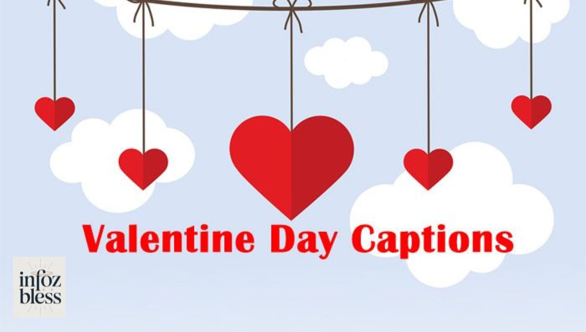 Valentine’s Day Instagram Captions
