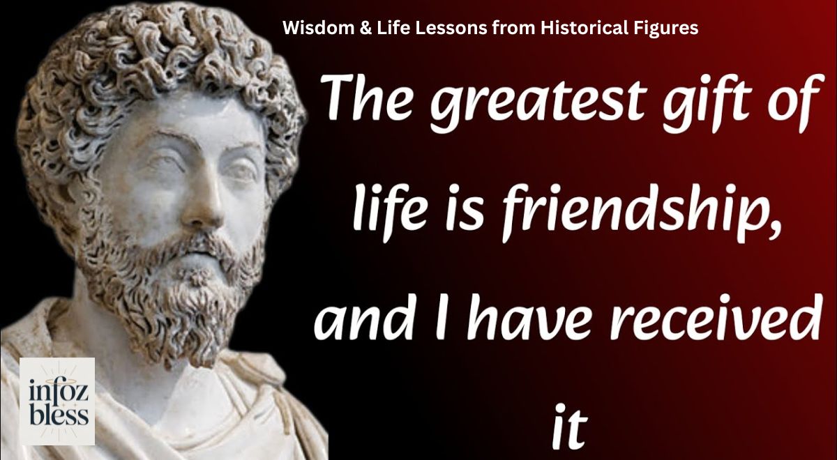 Wisdom & Life Lessons from Historical Figures 