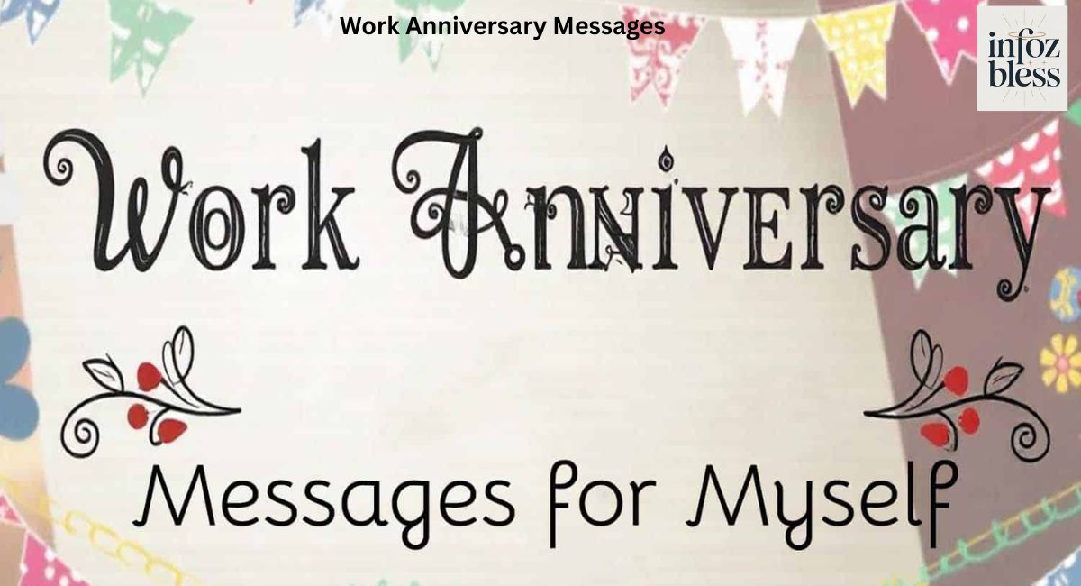 Work Anniversary Messages