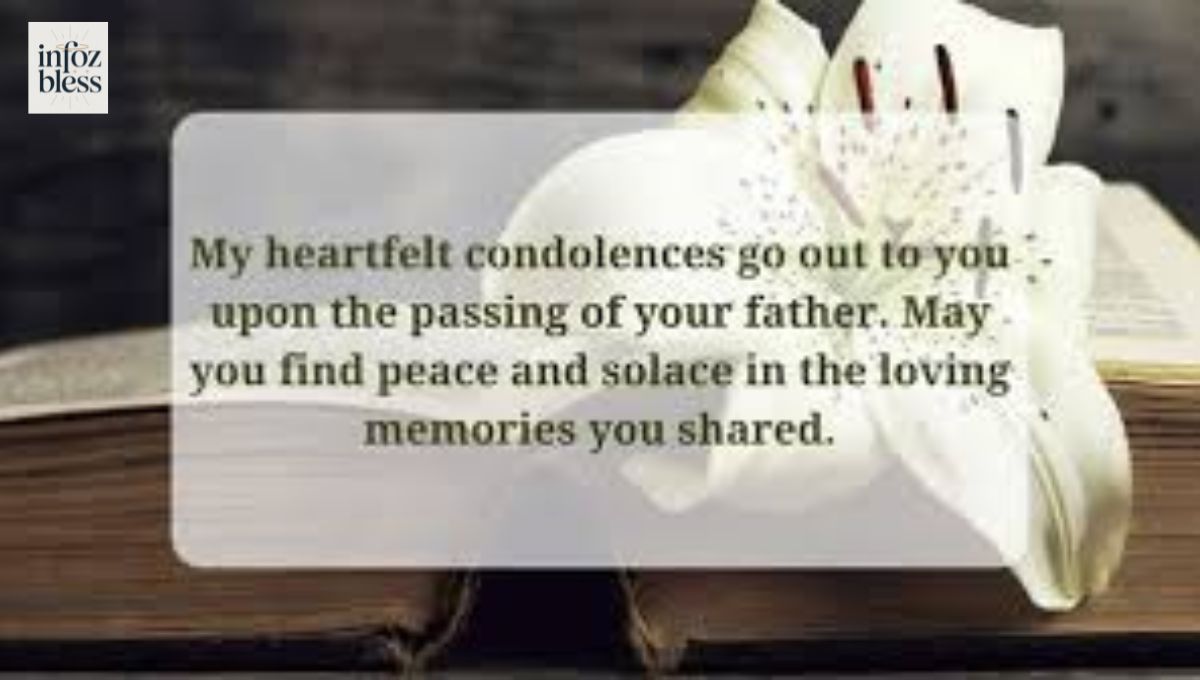Heartfelt Condolence Messages for a Friend’s Father