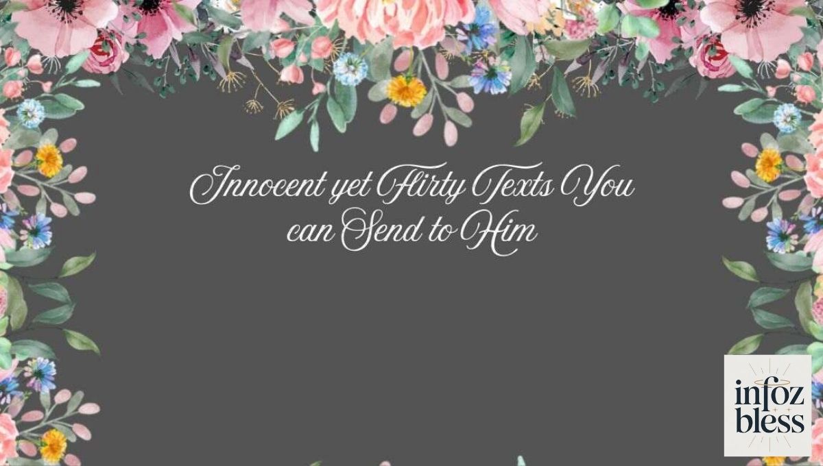 Innocent Flirty Texts for Him