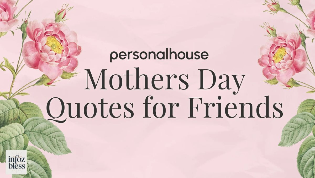 Mother’s Day Messages for Friend