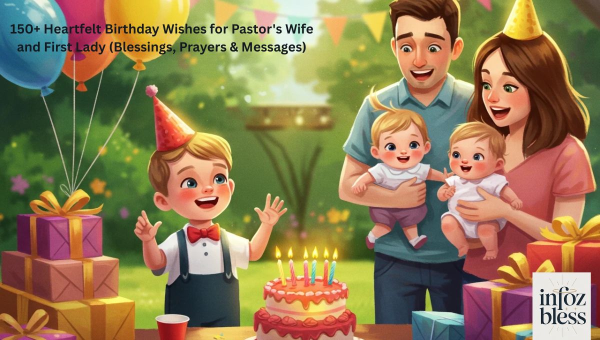 150+ Heartfelt Birthday Wishes for Pastor's Wife and First Lady (Blessings, Prayers & Messages)
