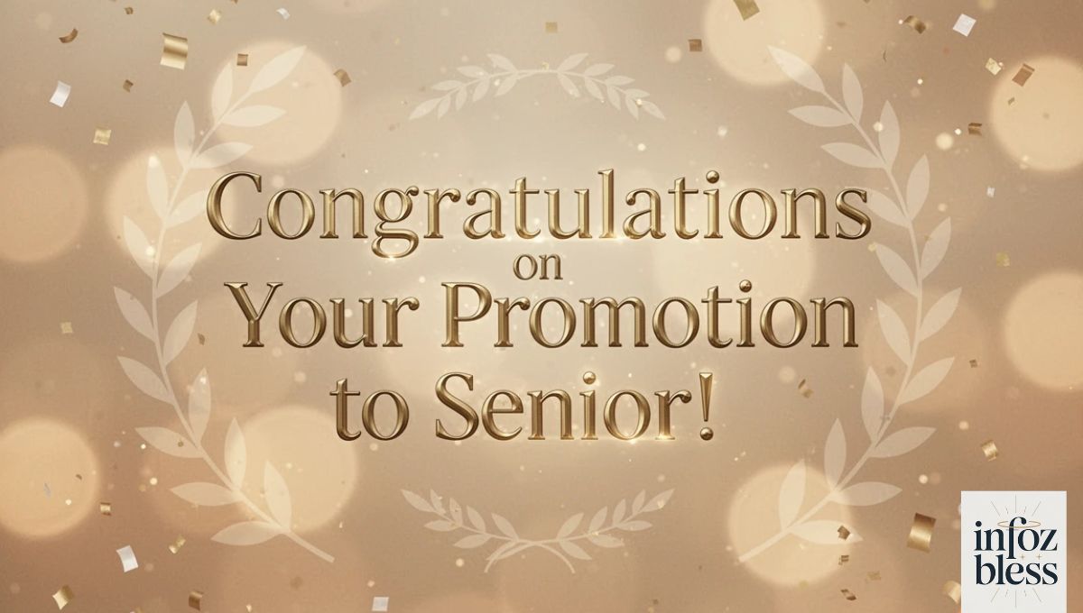 Congratulations Message for Promotion to Senior: How to Write the Perfect Message